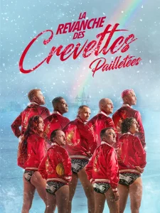 La revanche des crevettes pailletées (2022)